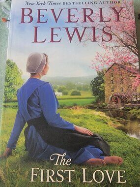 The First Love by Beverly Lewis